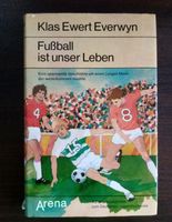 Buch Fußball ist unser Leben Bayern - Memmelsdorf Vorschau