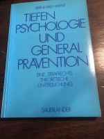 Tiefenpsychologie und Generalprävention Bernhard Haffke Nordrhein-Westfalen - Mettmann Vorschau