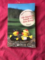 Buch - Für Kusskuss brauch ich kein Rezept - Schwarzwald Baden-Württemberg - Wernau Vorschau