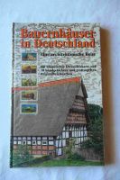 Bauernhäuser in Deutschland - eine architektonische Reise Bayern - Erlangen Vorschau