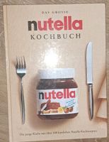 Kochbuch Nutella Baden-Württemberg - Süßen Vorschau