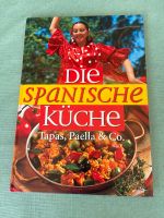 Kochbuch Die spanische Küche Baden-Württemberg - Offenburg Vorschau