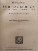 Hermann Wiele „Für Hagenbeck in den Urwälder Indiens“. 1926. Hessen - Bruchköbel Vorschau