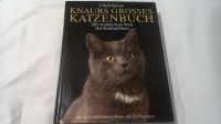 Knaurs großes Katzenbuch, Welt der Seidenpfoten, Urlich Klever Bayern - Hofkirchen Vorschau