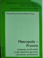 Metropole - Provinz. Urbanität und Ruralität in den slavischen Sp Rheinland-Pfalz - Konz Vorschau