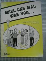 Spiel uns mal was vor... Lustige Lieder für Mundharmonika Notenh. Baden-Württemberg - Hartheim Vorschau