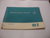 Mercedes W110 190 Dc 1963 Betriebsanleitung Bayern - Weidenberg Vorschau