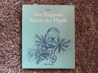 Der fliegende Zirkus der Physik „Wie Neu“ Niedersachsen - Pattensen Vorschau