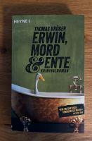 Thomas Krüger: Erwin, Mord und Ente Nordrhein-Westfalen - Hagen Vorschau