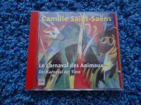 CD Camille Saint-Saens - Le Carnaval des Animaux Bayern - Ochsenfurt Vorschau