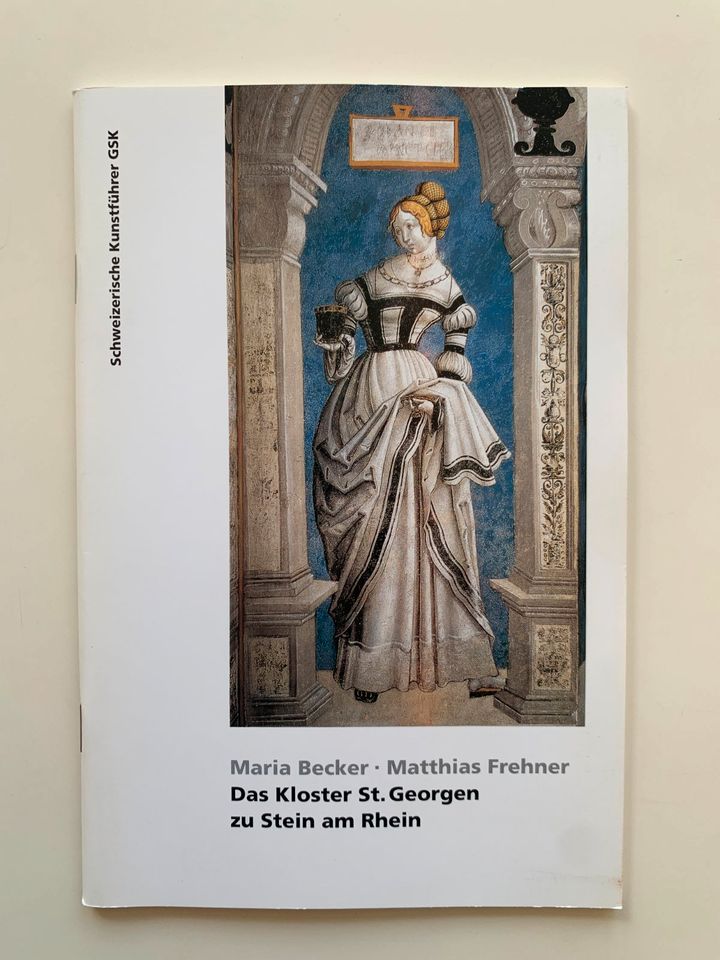 Maria Becker, Matthias Frehner  Das Kloster St. Georgen zu Stein in Dortmund