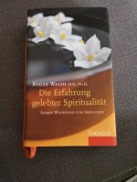 Walsh - die Erfahrung gelebter Spiritualität Hessen - Limeshain Vorschau