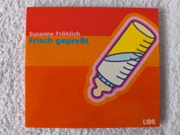 Hörbuch / Susanne Fröhlich / Frisch gepresst / 1 CD Baden-Württemberg - Rastatt Vorschau