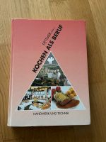 Kochen als Beruf Fachbuch Saarland - Neunkirchen Vorschau