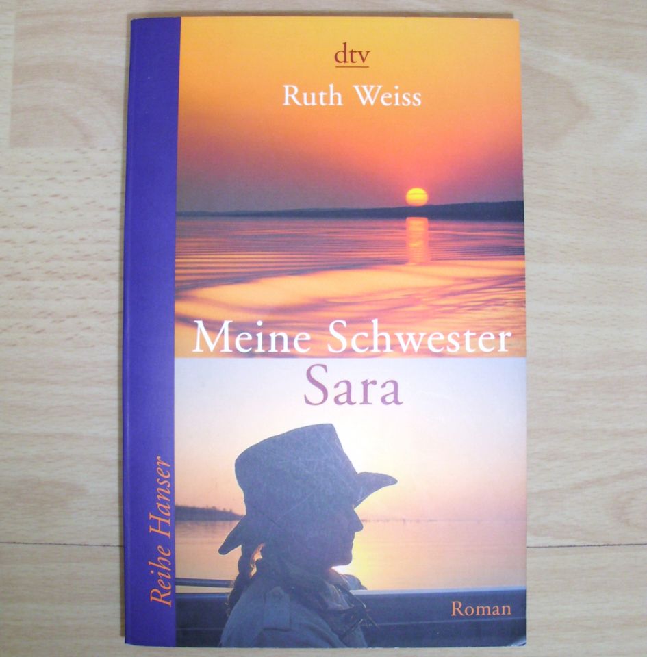 "Meine Schwester Sara" Ruth Weiss - dt. Roman in Sandhausen