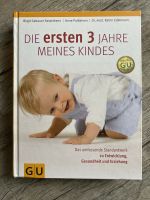 Die ersten drei Jahre meines Kindes (Hardcover, 4. Auflage, 2013) Niedersachsen - Wolfenbüttel Vorschau