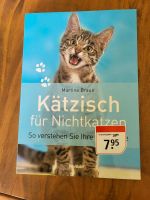 Kätzisch für Nichtkatzen NEU Schleswig-Holstein - Lübeck Vorschau