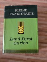 DDR Buch Kleine Enzyklopädie Land Forst Garten 1963 Mecklenburg-Vorpommern - Wismar Vorschau