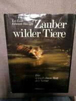 Bildband "Zauber wilder Tiere - Die wunderbare Welt der Natur" Bayern - Mitterfels Vorschau