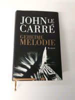 John le Carré, Geheime Melodie, Roman Baden-Württemberg - Metzingen Vorschau