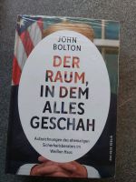 Buch John Bolton Der Raum, in dem alles geschah, NEU, gebunden Rheinland-Pfalz - Hettenrodt Vorschau