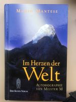Im Herzen der Welt: Autobiographie von Meister M München - Pasing-Obermenzing Vorschau