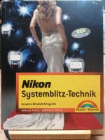 Nikon Systemblitz-Technik: Kreative Blitzlichtfotografie Nordrhein-Westfalen - Eschweiler Vorschau