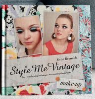 Buch: Style Me Vintage - make-up Hohen Neuendorf - Bergfelde Vorschau