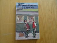 Auf der schwäbischen Eisenbahn von Alfred Weitnauer GEB Baden-Württemberg - Benningen Vorschau