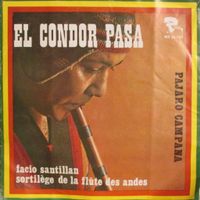 Vinyl-Single: Facio Santillan - El Condor Pasa und Pajara Campana Bayern - Ainring Vorschau