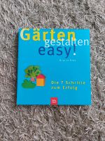 Gärten gestalten easy!  v. Brigitte Röde Nordrhein-Westfalen - Langenfeld Vorschau