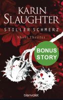 SUCHE das Buch - Karin Slaughter - Stiller Schmerz -Taschenbuch Nordrhein-Westfalen - Oberhausen Vorschau