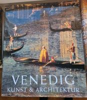 Venedig Kunst & Architektur 2 Bände neuwertig Baden-Württemberg - Villingen-Schwenningen Vorschau