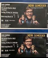 Herr Schröder 2 Tickets heute Nordrhein-Westfalen - Krefeld Vorschau