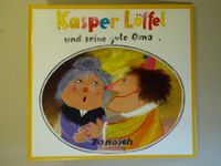 Kasper Löffel und seine gute Oma      Bilderbuch von Janosch Münster (Westfalen) - Hiltrup Vorschau