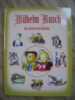 Wilhelm Busch - Die schönsten Geschichten - neu! Rheinland-Pfalz - Schalkenbach Vorschau