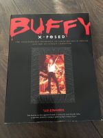 Buffy X-posed: Unauthorized biography Buffy the Vampire Slayer Haselünne - Hülsen Vorschau