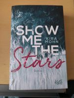 Show me the Stars von Kira Mohn Schleswig-Holstein - Ahrensburg Vorschau