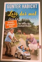 Buch Günter Habicht Lass das mal den Opa machen neuwertig Niedersachsen - Nordenham Vorschau