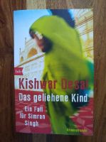 Das geliehene Kind, Kishwar Desai Nordrhein-Westfalen - Mülheim (Ruhr) Vorschau