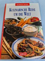 Kochbuch "Kulinarische Reise um die Welt" Nordrhein-Westfalen - Meckenheim Vorschau