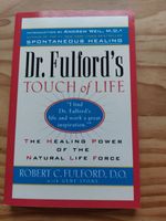 Dr. Fulford`s touch of life  Robert.C. Fulford Schleswig-Holstein - Nübel b Schleswig Vorschau
