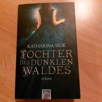 Buch Tochter des dunklen Waldes (Fantasy) Niedersachsen - Friesoythe Vorschau