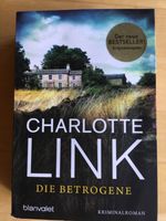 Buch - Die Betrogene - Charlotte Link Baden-Württemberg - Kürnbach Vorschau