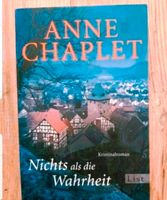 Nichts als die Wahrheit, Anne Chaplet, gebraucht und gelesen, Obervieland - Arsten Vorschau