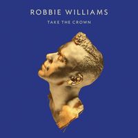 Robbie Williams - Take The Crown München - Sendling Vorschau