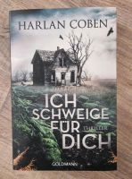 Harlan Coben Ich schweige für dich Nordrhein-Westfalen - Viersen Vorschau