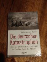 Die deutschen Katastrophen   Andreas von Bülow Niedersachsen - Bad Sachsa Vorschau