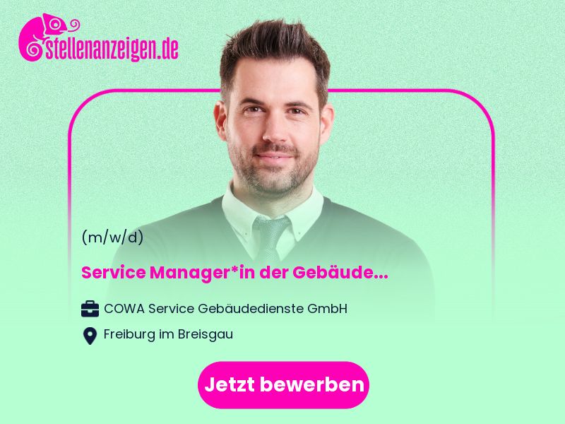 Service Manager*in der Gebäudereinigung in Freiburg im Breisgau