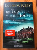 Lucinda Riley Die Toten von Fleat House, Krimi Neu ! Schleswig-Holstein - Itzehoe Vorschau